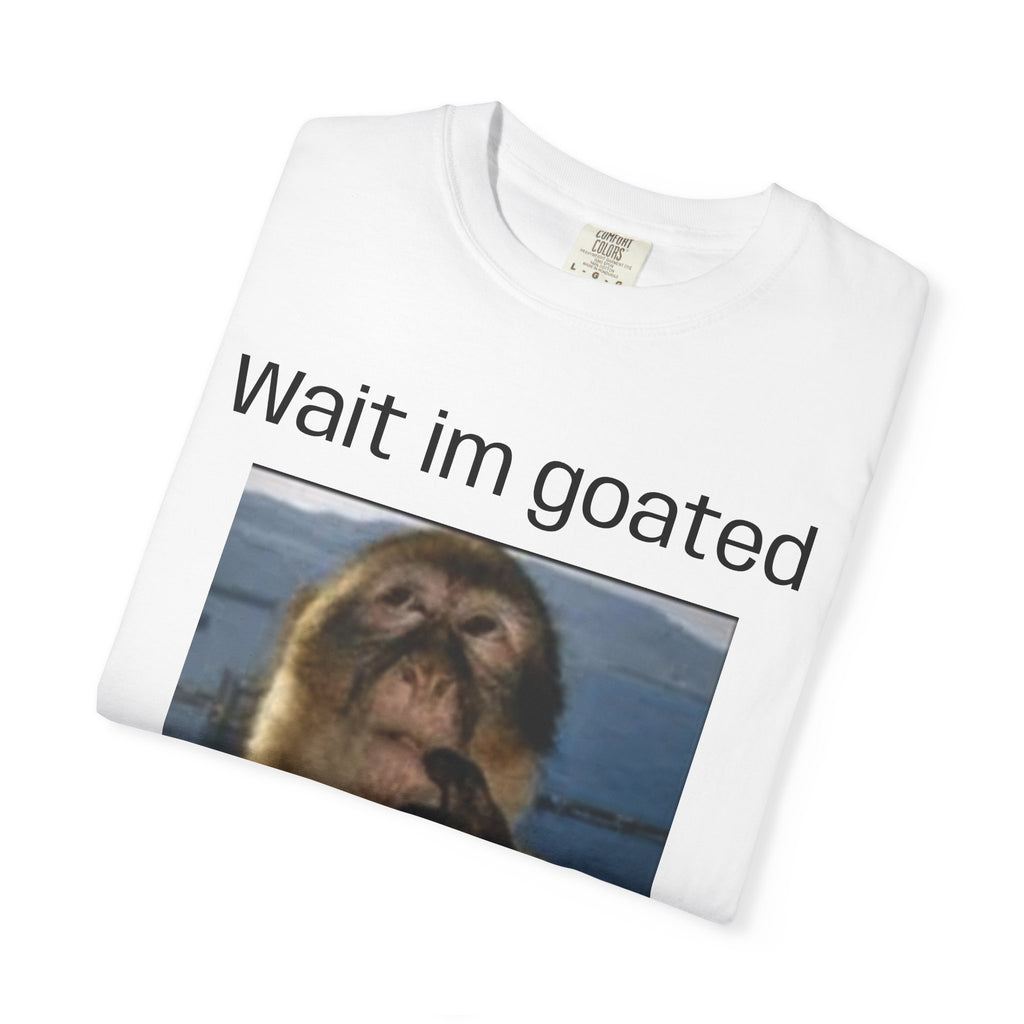 "Wait Im Goated" — Funny Monkey Meme Graphic Tee