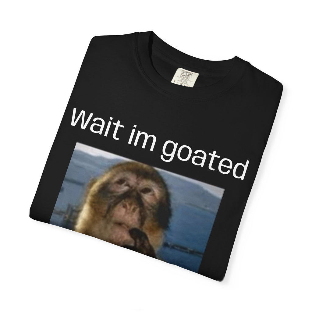 "Wait Im Goated" — Funny Monkey Meme Graphic Tee