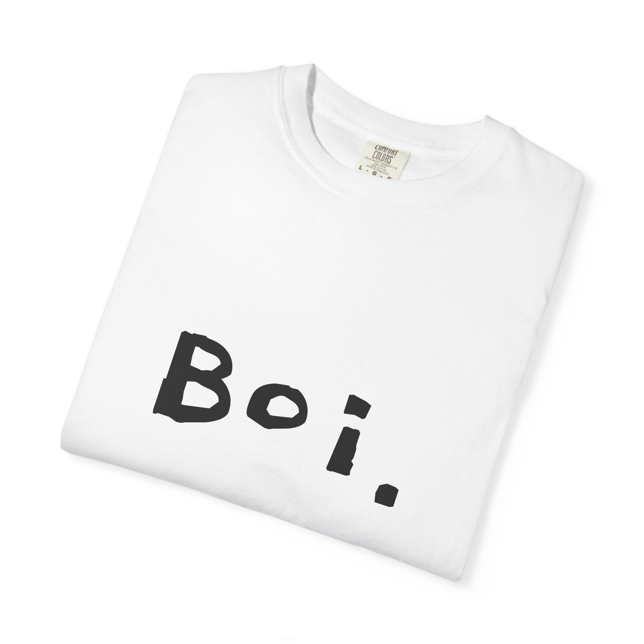 Boi. Graphic T-Shirt