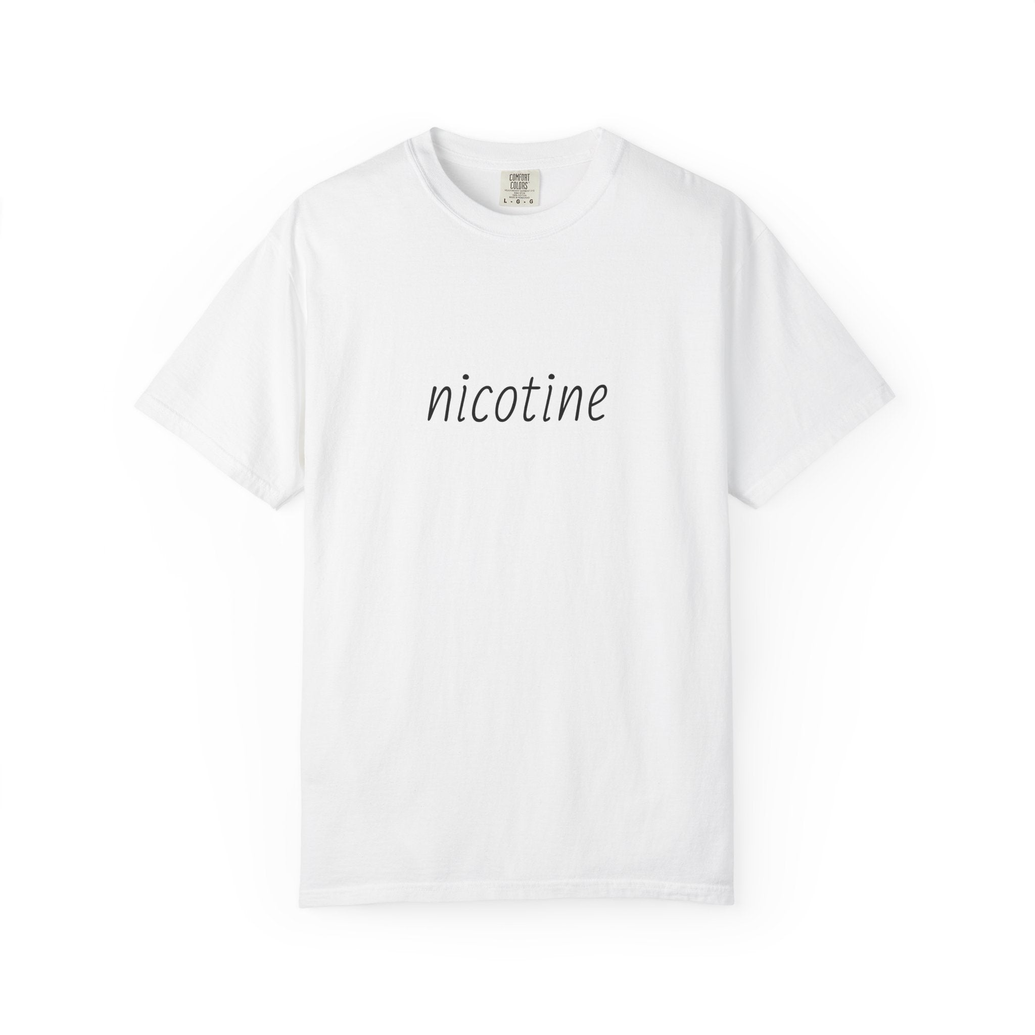 "Nicotine" Minimalist Tee - Simple Script Graphic T-Shirt
